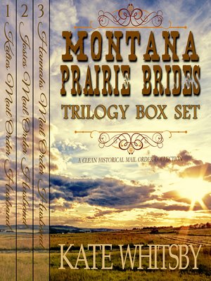 cover image of Montana Prairie Brides Trilogy Box Set